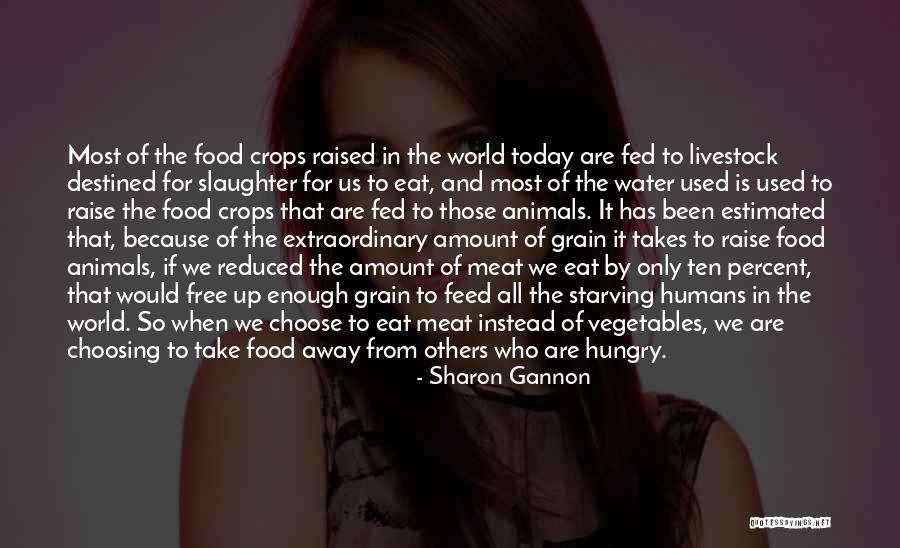 So Hungry Quotes By Sharon Gannon So Hungry Quotes By Sharon Gannon