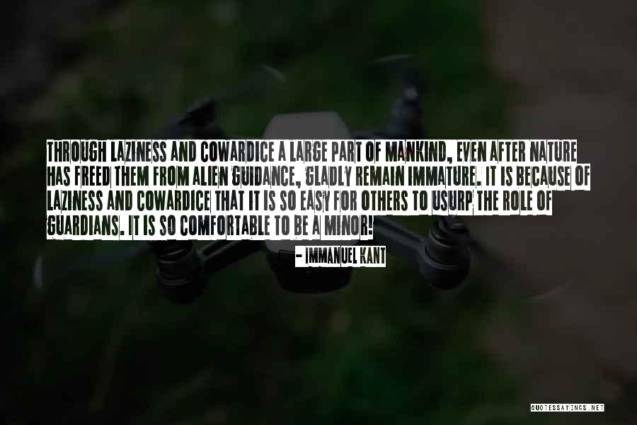 So Immature Quotes By Immanuel Kant So Immature Quotes By Immanuel Kant