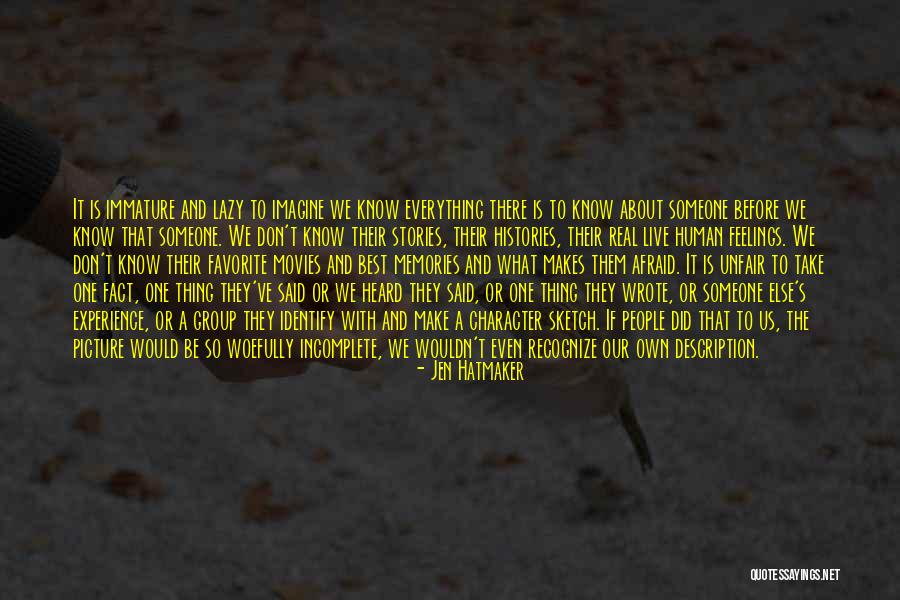 So Immature Quotes By Jen Hatmaker So Immature Quotes By Jen Hatmaker