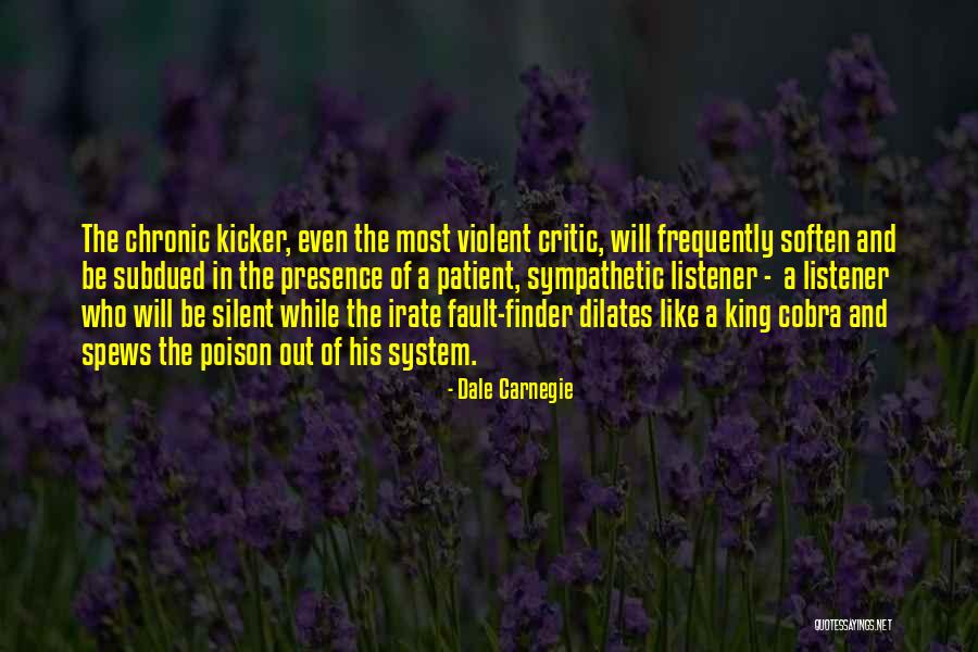 So Irate Quotes By Dale Carnegie So Irate Quotes By Dale Carnegie
