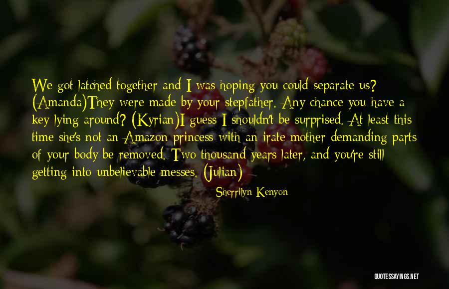 So Irate Quotes By Sherrilyn Kenyon So Irate Quotes By Sherrilyn Kenyon