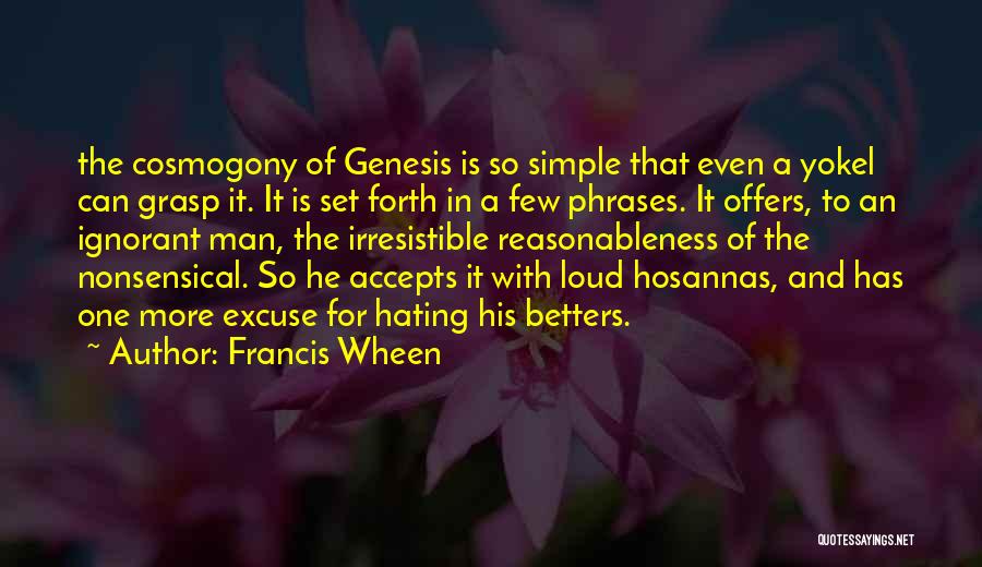 So Irresistible Quotes By Francis Wheen