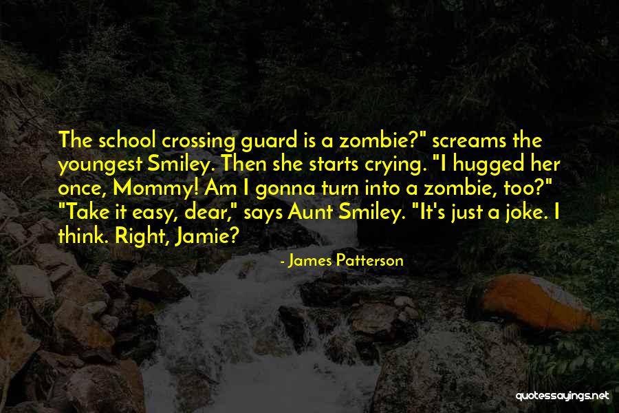 So It's Not Gonna Be Easy Quotes By James Patterson So It's Not Gonna Be Easy Quotes By James Patterson