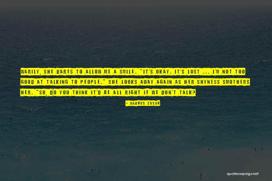 So Just Smile Quotes By Markus Zusak So Just Smile Quotes By Markus Zusak