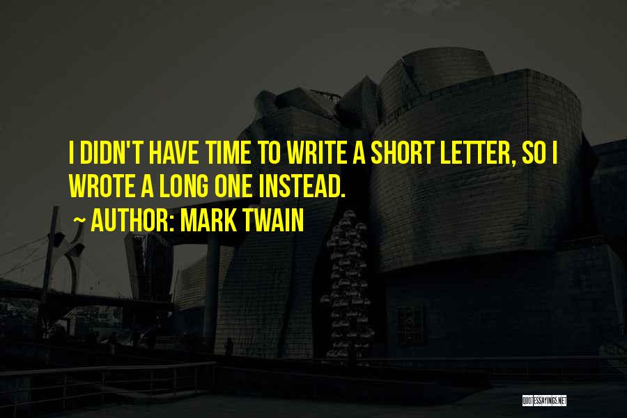 So Long A Letter Quotes By Mark Twain