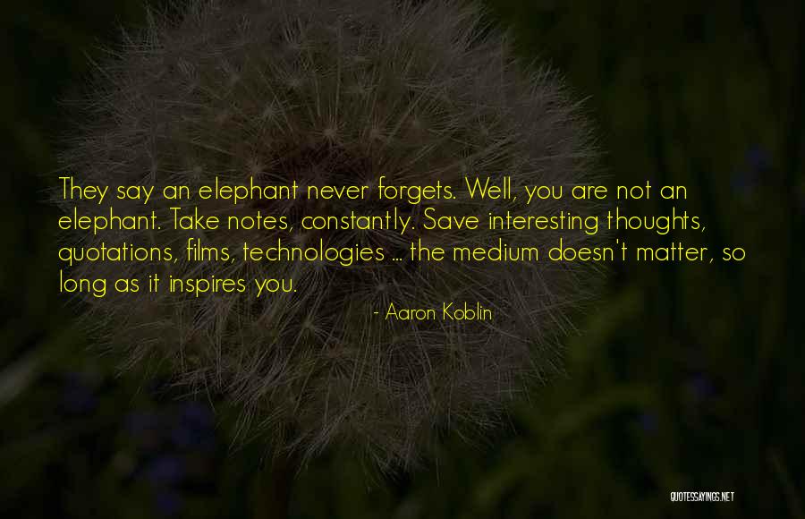 So Long Quotes By Aaron Koblin