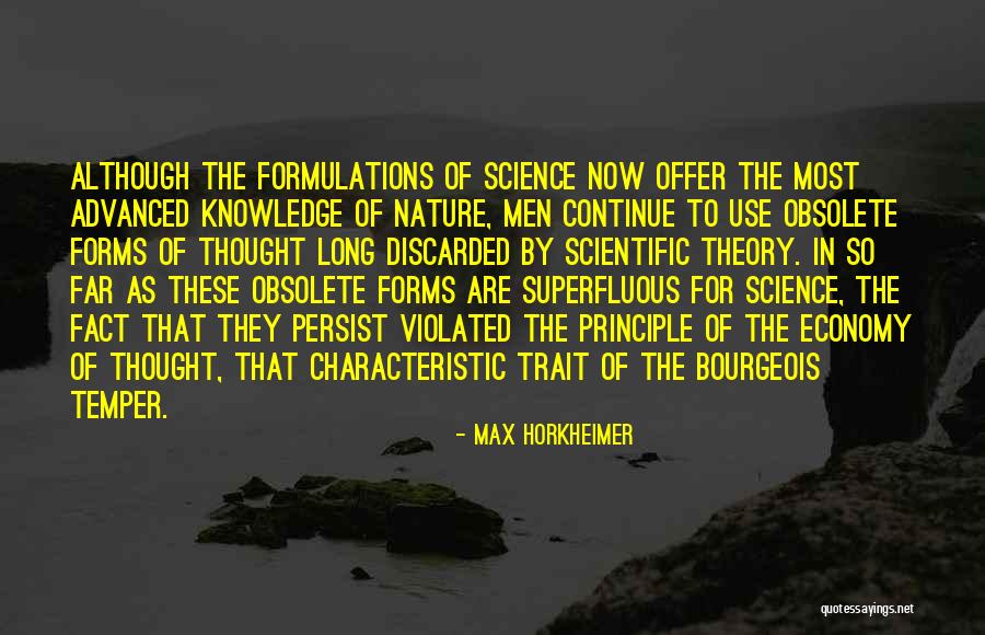 So Long Quotes By Max Horkheimer