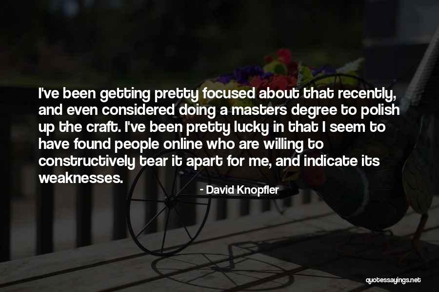 So Lucky I Found You Quotes By David Knopfler So Lucky I Found You Quotes By David Knopfler