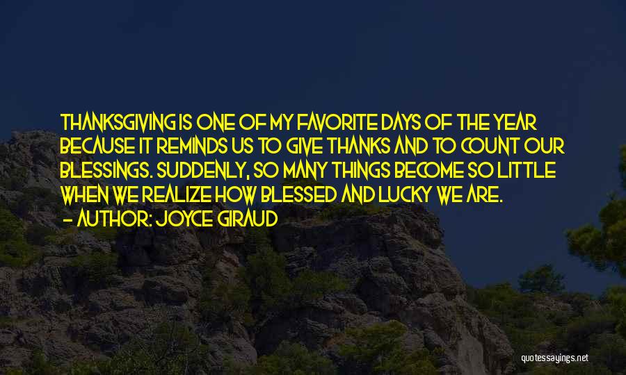 So Many Blessings Quotes By Joyce Giraud
