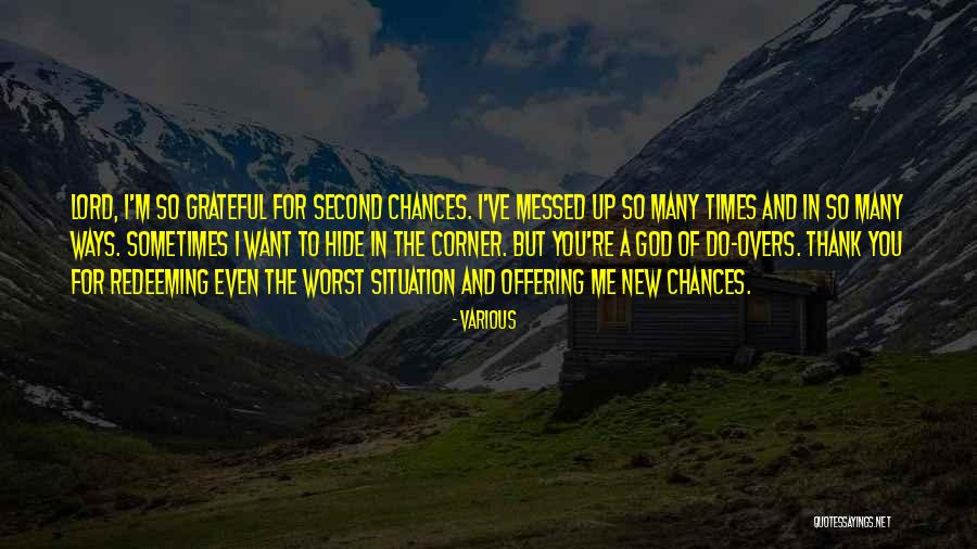 So Many Chances Quotes By Various