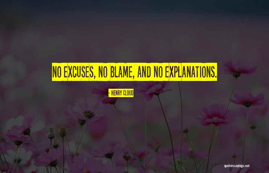 So Many Excuses Quotes By Henry Cloud So Many Excuses Quotes By Henry Cloud