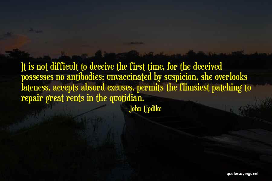 So Many Excuses Quotes By John Updike So Many Excuses Quotes By John Updike