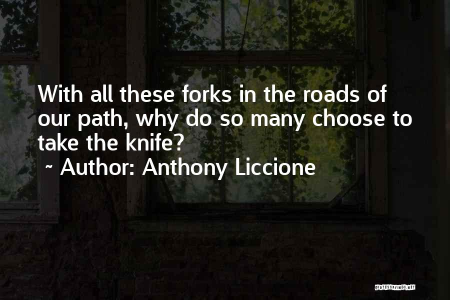 So Many Mistakes Quotes By Anthony Liccione