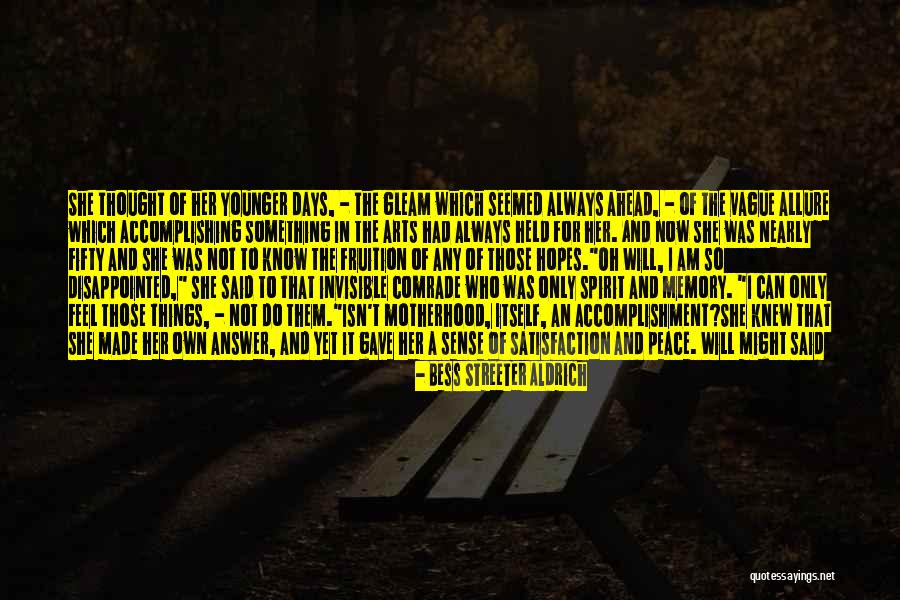So Many Mistakes Quotes By Bess Streeter Aldrich So Many Mistakes Quotes By Bess Streeter Aldrich