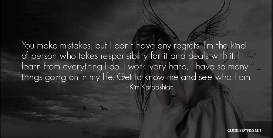 So Many Mistakes Quotes By Kim Kardashian So Many Mistakes Quotes By Kim Kardashian