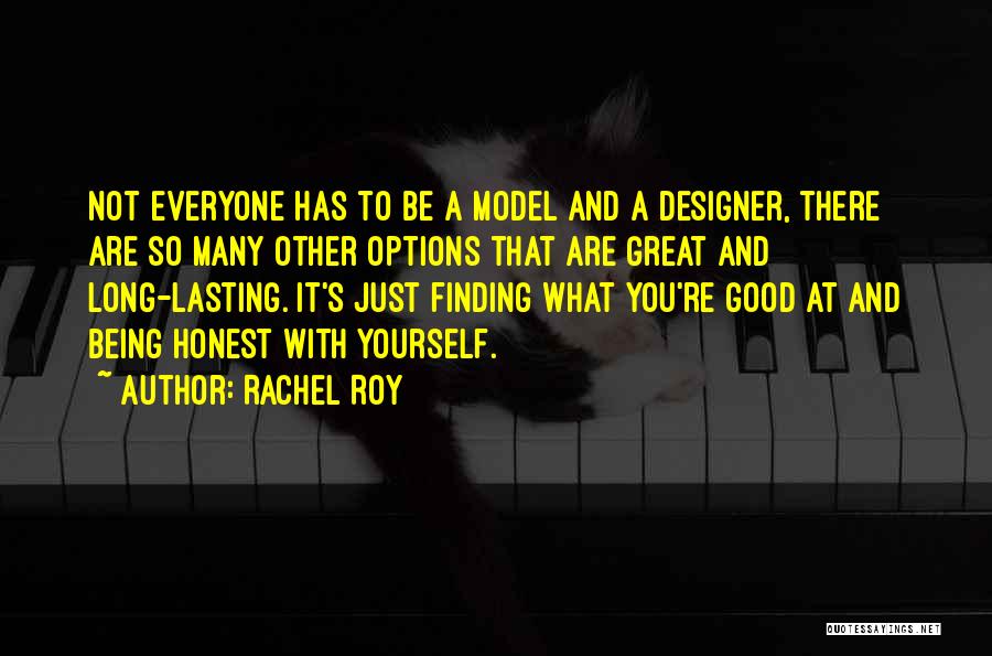 So Many Options Quotes By Rachel Roy