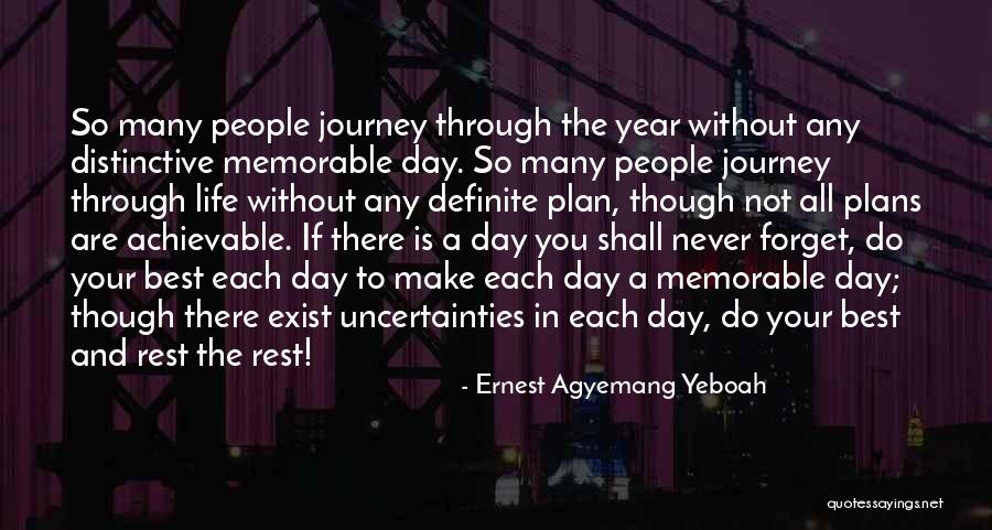 So Many Plans Quotes By Ernest Agyemang Yeboah