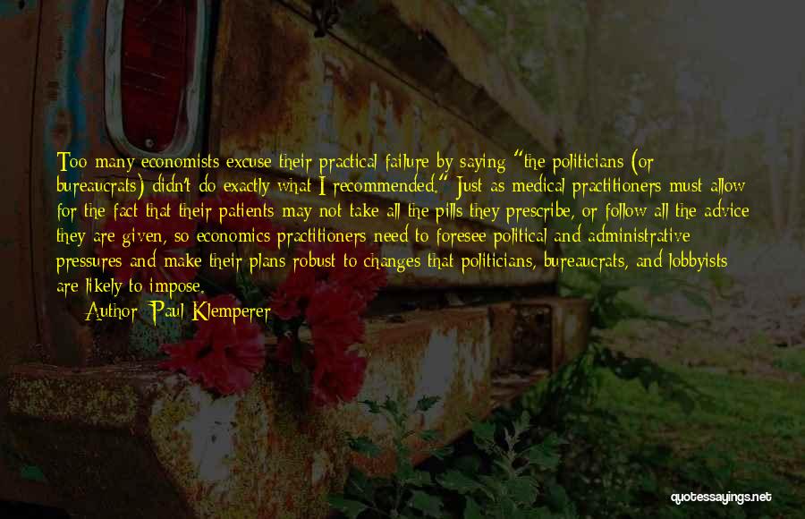 So Many Plans Quotes By Paul Klemperer