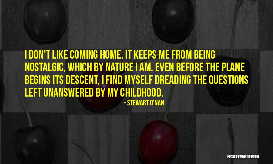 So Many Questions Left Unanswered Quotes By Stewart O'Nan So Many Questions Left Unanswered Quotes By Stewart O'Nan