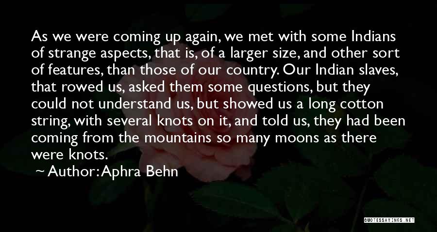 So Many Questions Quotes By Aphra Behn