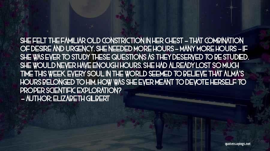 So Many Questions Quotes By Elizabeth Gilbert