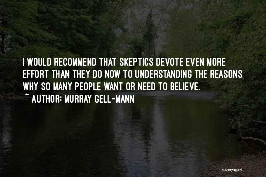 So Many Reasons Quotes By Murray Gell-Mann