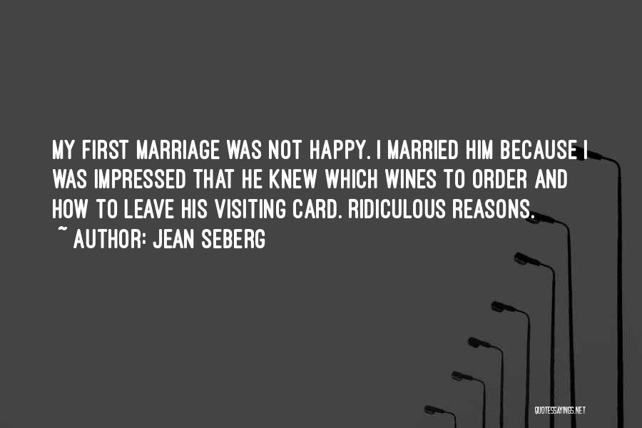So Many Reasons To Be Happy Quotes By Jean Seberg