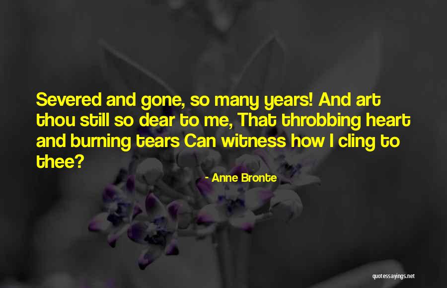 So Many Tears Quotes By Anne Bronte So Many Tears Quotes By Anne Bronte