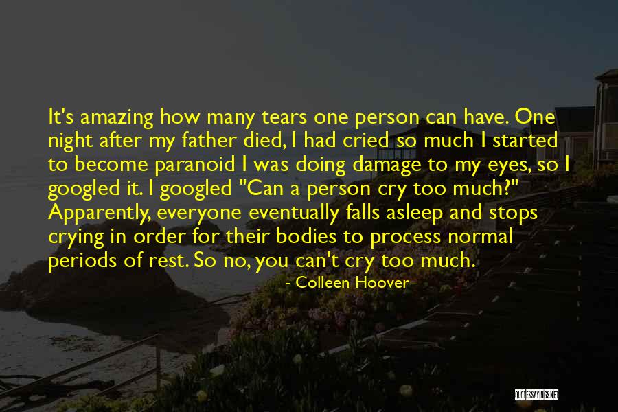 So Many Tears Quotes By Colleen Hoover So Many Tears Quotes By Colleen Hoover