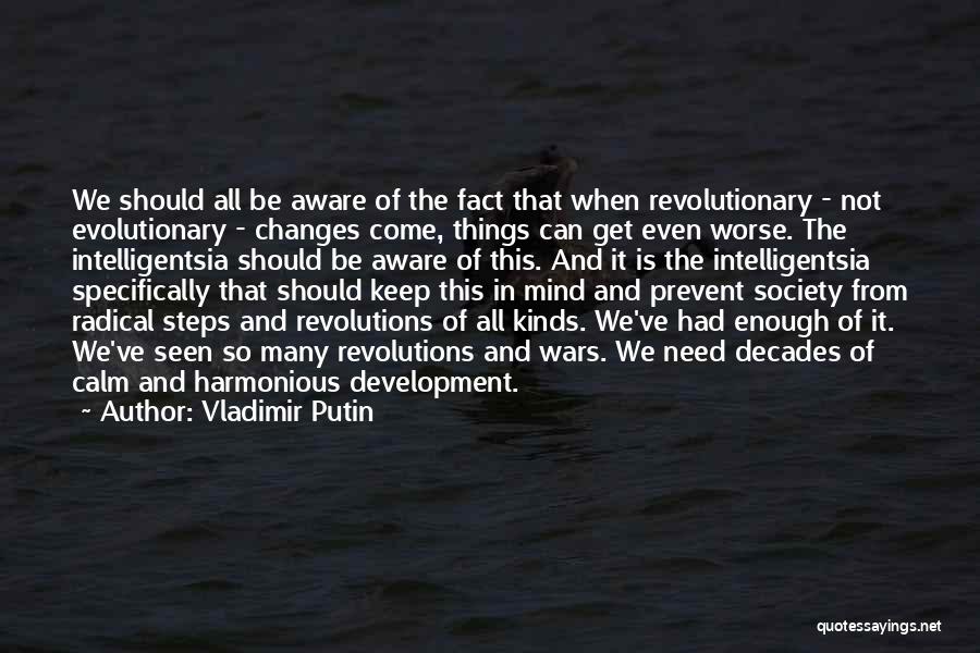 So Many Things In Mind Quotes By Vladimir Putin