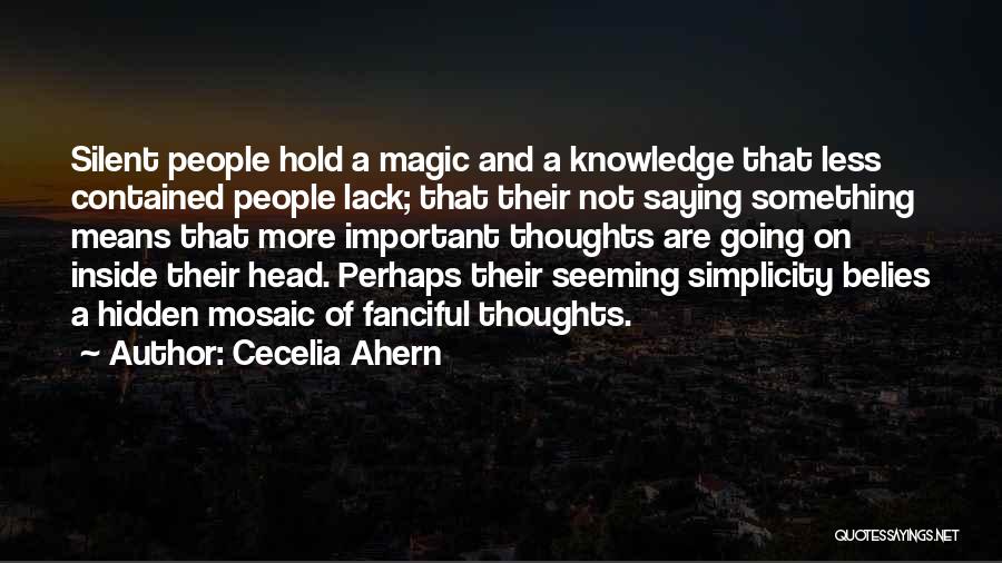 So Many Thoughts In My Head Quotes By Cecelia Ahern