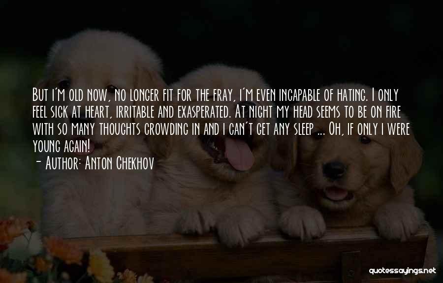 So Many Thoughts Quotes By Anton Chekhov