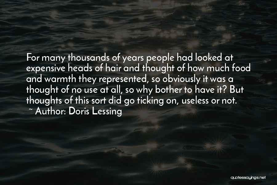 So Many Thoughts Quotes By Doris Lessing