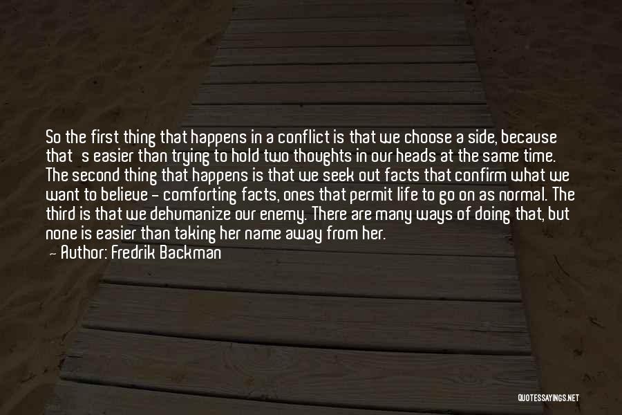 So Many Thoughts Quotes By Fredrik Backman
