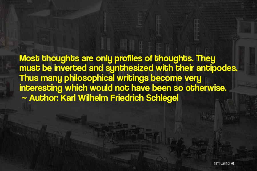 So Many Thoughts Quotes By Karl Wilhelm Friedrich Schlegel