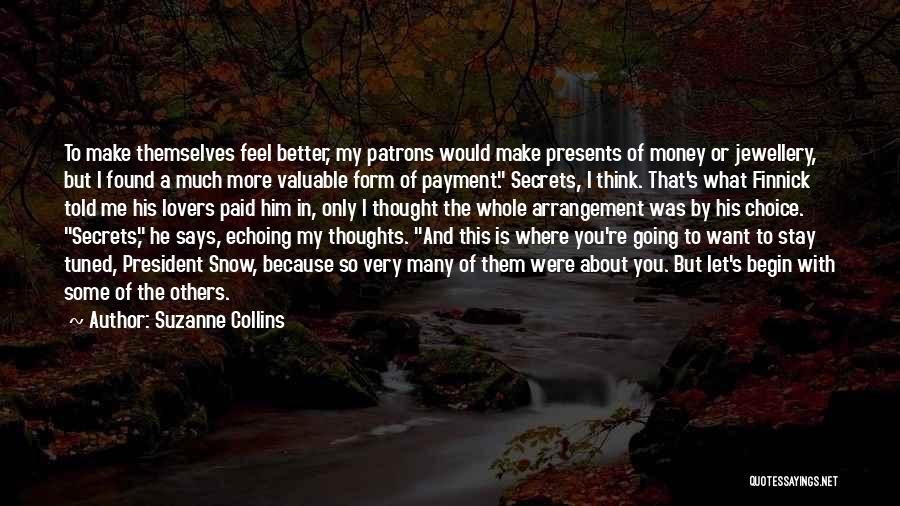 So Many Thoughts Quotes By Suzanne Collins