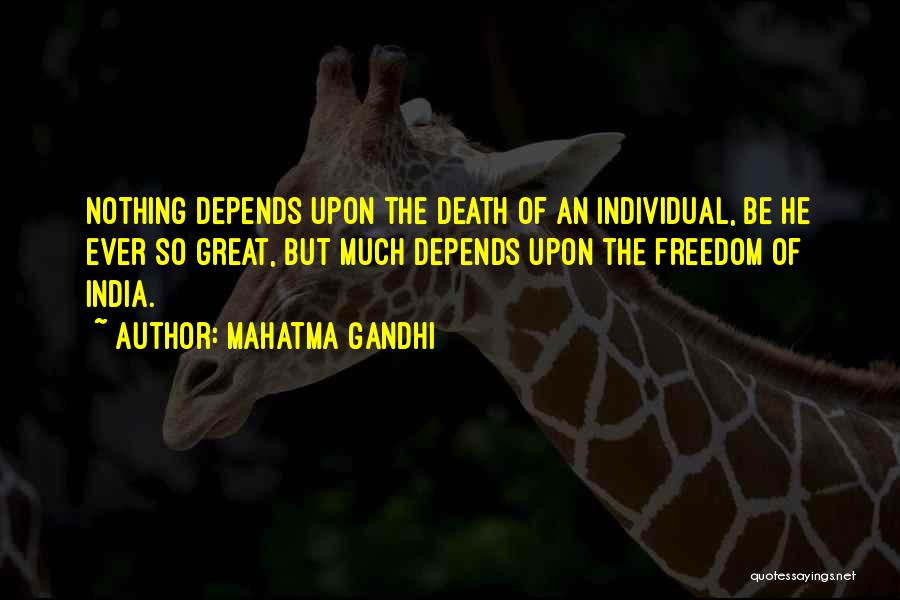 So Much Depends Quotes By Mahatma Gandhi