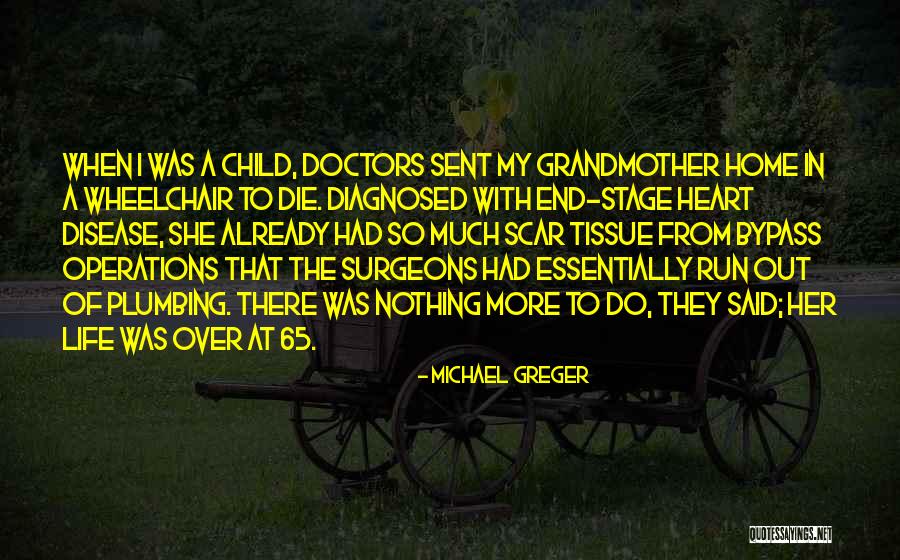 So Much More Out There Quotes By Michael Greger