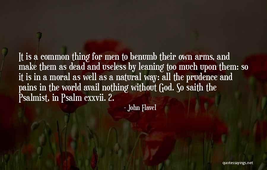 So Much Pain In The World Quotes By John Flavel So Much Pain In The World Quotes By John Flavel
