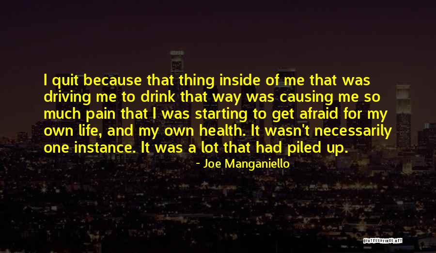 So Much Pain Inside Quotes By Joe Manganiello So Much Pain Inside Quotes By Joe Manganiello