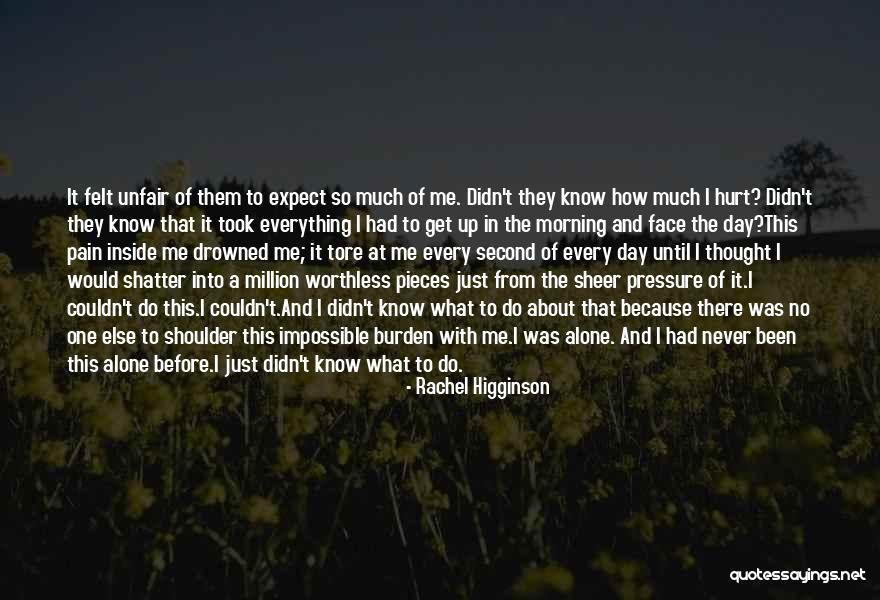 So Much Pain Inside Quotes By Rachel Higginson So Much Pain Inside Quotes By Rachel Higginson