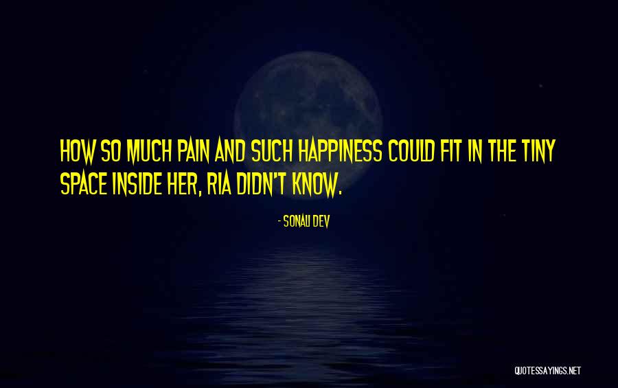 So Much Pain Inside Quotes By Sonali Dev So Much Pain Inside Quotes By Sonali Dev