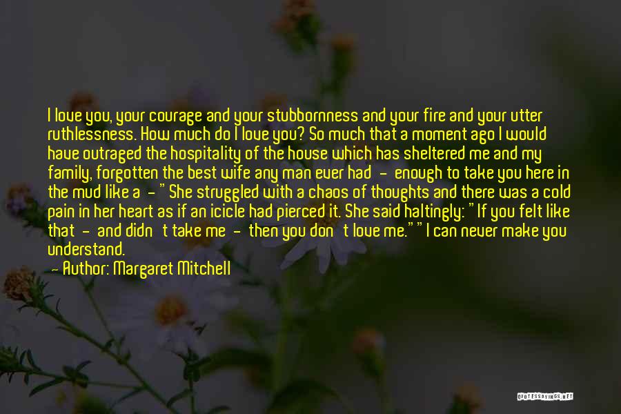 So Much Pain My Heart Quotes By Margaret Mitchell So Much Pain My Heart Quotes By Margaret Mitchell
