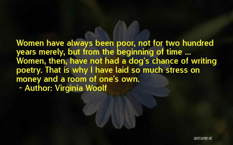 So Much Stress Quotes By Virginia Woolf