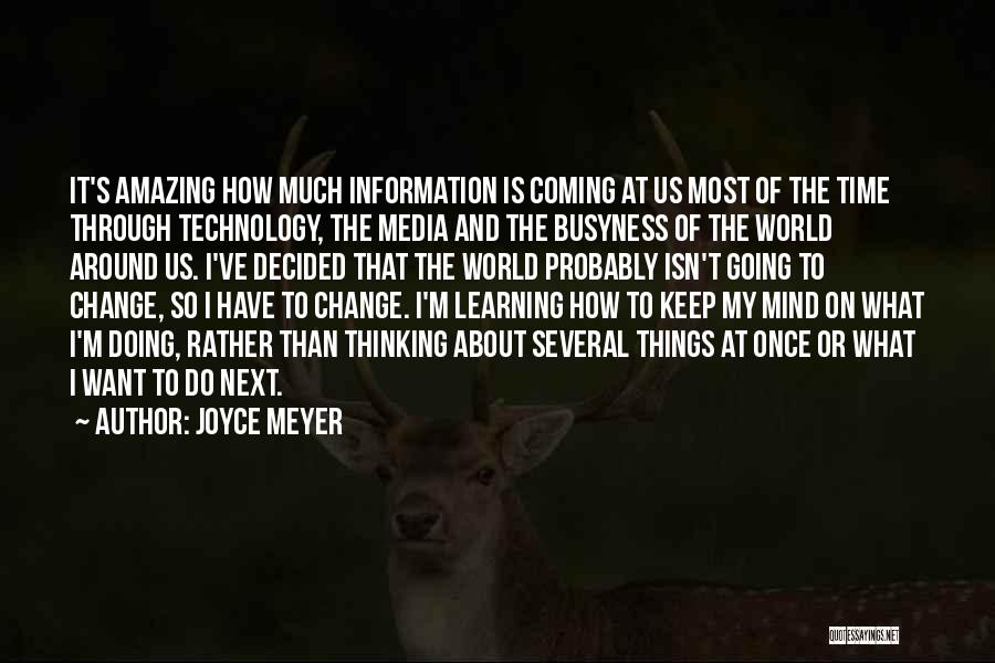 So Much Things On My Mind Quotes By Joyce Meyer