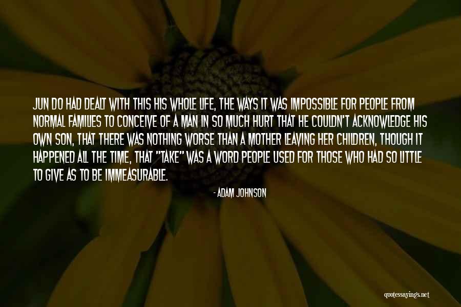 So Much To Do So Little Time Quotes By Adam Johnson So Much To Do So Little Time Quotes By Adam Johnson