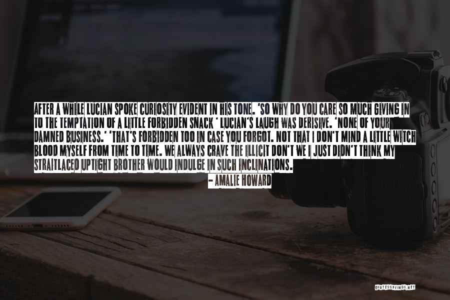 So Much To Do So Little Time Quotes By Amalie Howard So Much To Do So Little Time Quotes By Amalie Howard