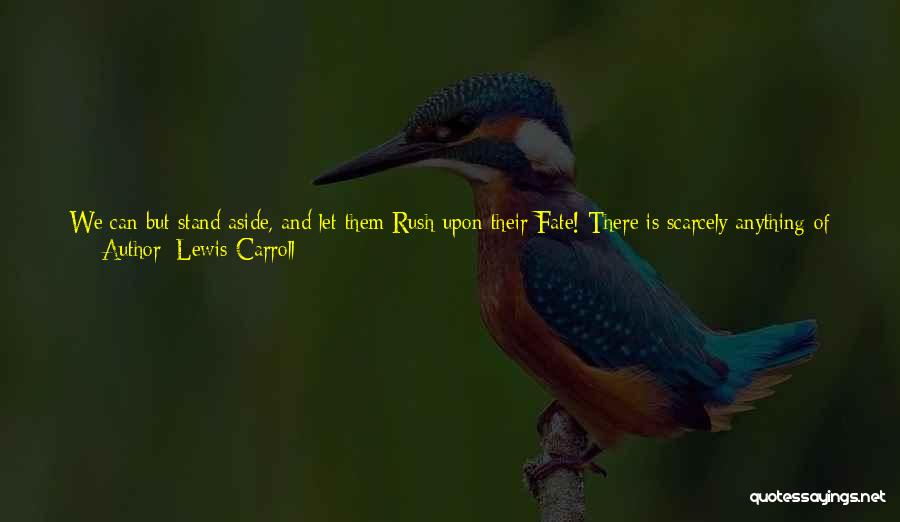 So Much You Can Take Quotes By Lewis Carroll