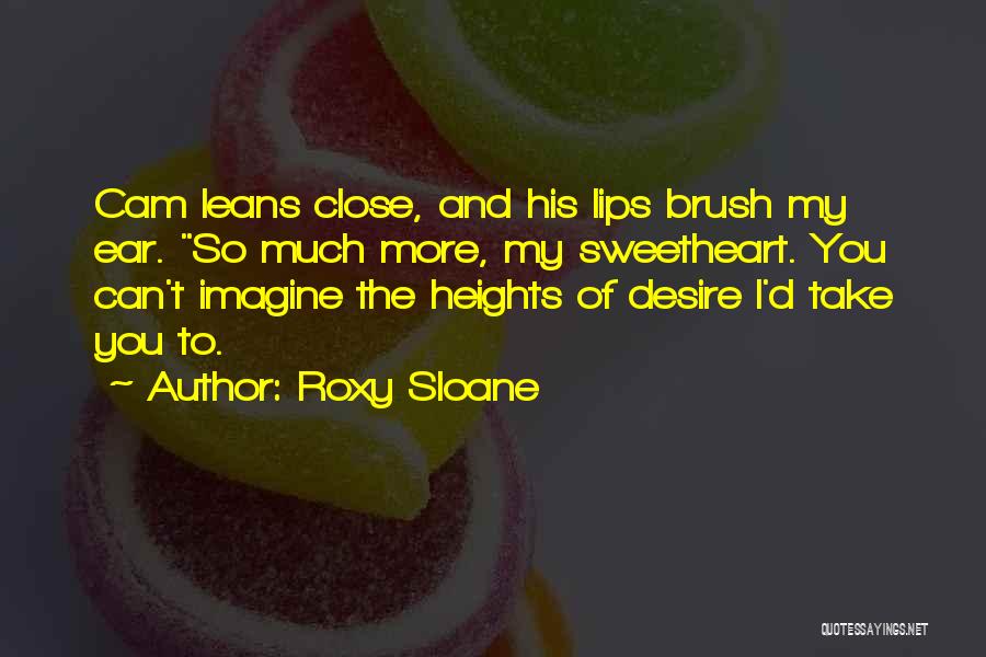 So Much You Can Take Quotes By Roxy Sloane