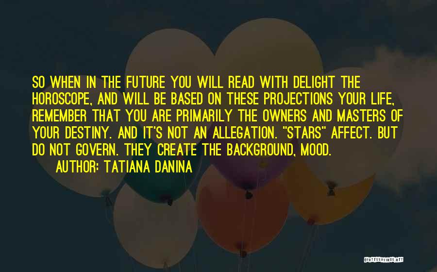So Not In The Mood Quotes By Tatiana Danina